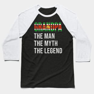 Grand Father Surinamese Grandpa The Man The Myth The Legend - Gift for Surinamese Dad With Roots From  Suriname Baseball T-Shirt